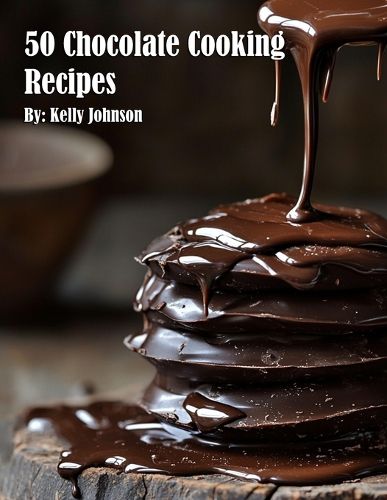 Cover image for 50 Chocolate Cooking Recipes