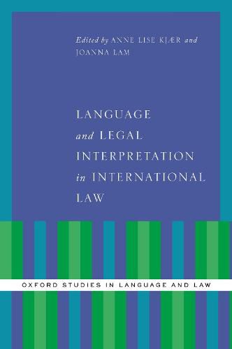 Cover image for Language and Legal Interpretation in International Law