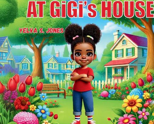 Cover image for At GiGi's House