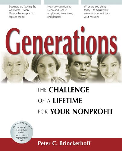 Cover image for Generations: The Challenge of a Lifetime for Your Nonprofit