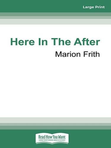 Cover image for Here in the After