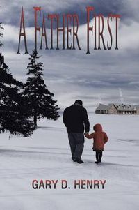 Cover image for A Father First