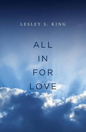 All In For Love: A Spiritual Adventure