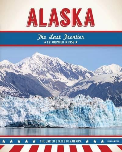 Cover image for Alaska: The Last Frontier