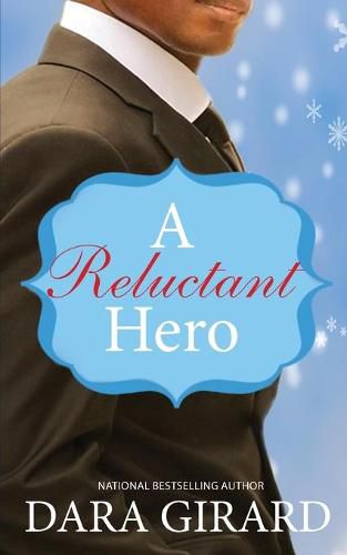 A Reluctant Hero