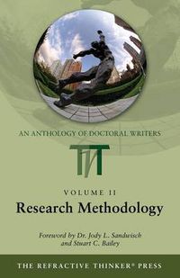 Cover image for The Refractive Thinker, Volume Two: Research Methodology