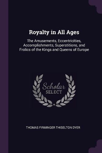 Cover image for Royalty in All Ages