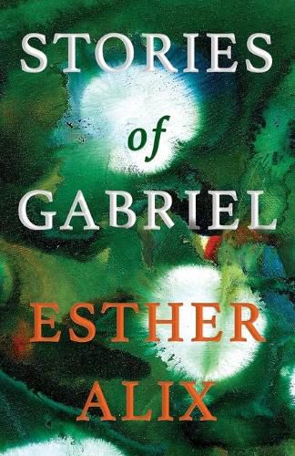 Cover image for Stories of Gabriel