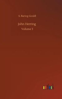 Cover image for John Herring: Volume 3