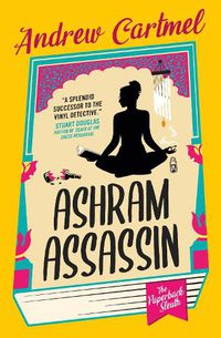 Cover image for The Paperback Sleuth - Ashram Assassin