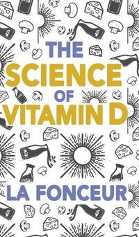 Cover image for The Science of vitamin D