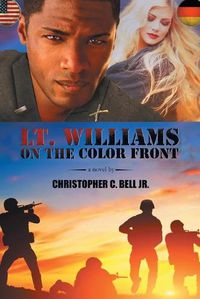 Cover image for Lt. Williams on the Color Front