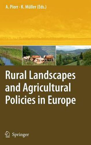 Cover image for Rural Landscapes and Agricultural Policies in Europe