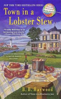 Cover image for Town in a Lobster Stew: A Candy Holliday Murder Mystery