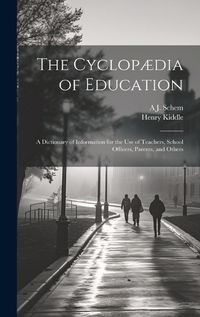 Cover image for The Cyclop?dia of Education