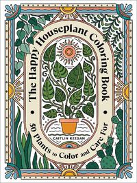 Cover image for The Happy Houseplant Coloring Book