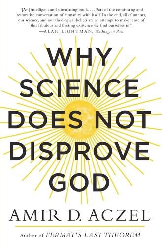Cover image for Why Science Does Not Disprove God