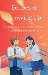 Cover image for Echoes of Growing Up