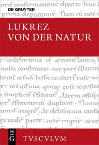 Cover image for Von der Natur / De rerum natura: Lateinisch - deutsch