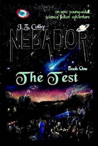 Cover image for Nebador Book One: The Test