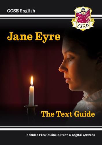 New GCSE English Text Guide - Jane Eyre includes Online Edition & Quizzes