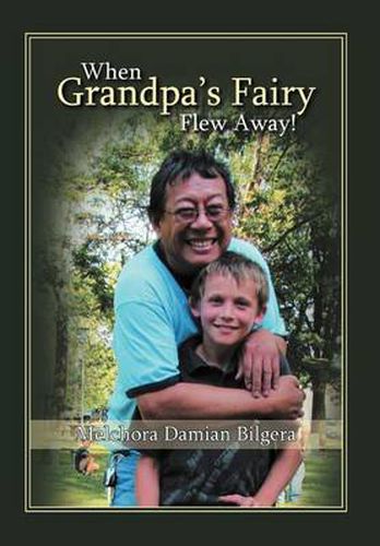 Cover image for When Grandpa's Fairy Flew Away