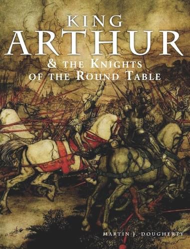 Cover image for King Arthur and the Knights of the Round Table