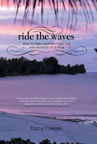 Cover image for Ride the Waves - Volume II: How to take control of your life one emotion at a time