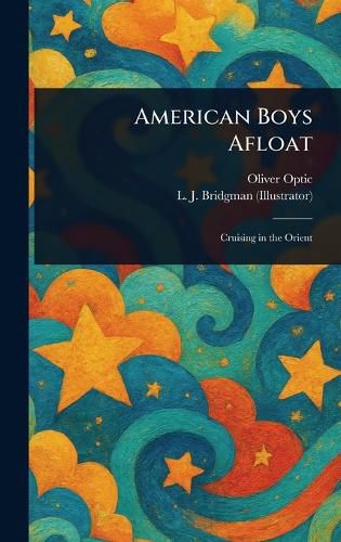 Cover image for American Boys Afloat