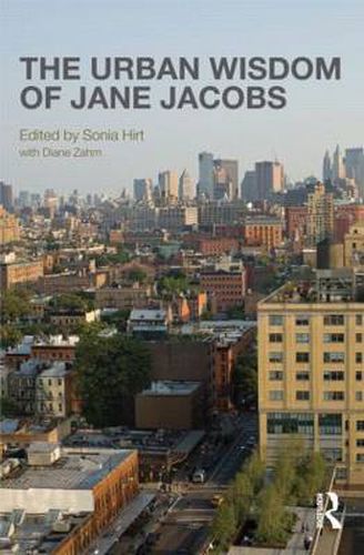 Cover image for The Urban Wisdom of Jane Jacobs