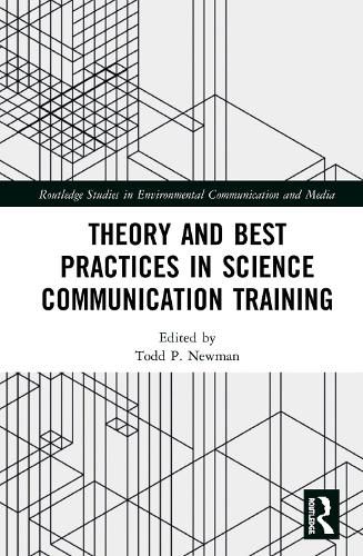 Theory and Best Practices in Science Communication Training