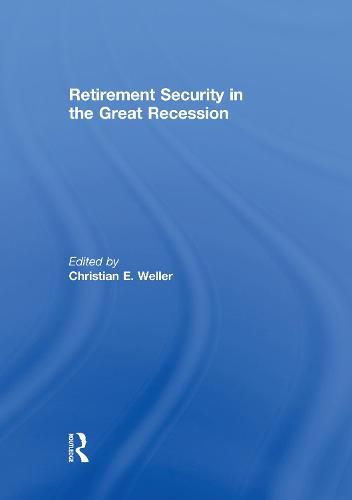 Cover image for Retirement Security in the Great Recession