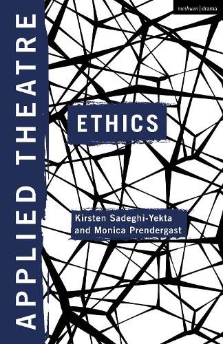 Cover image for Applied Theatre: Ethics