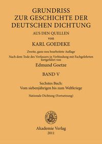 Cover image for Sechstes Buch: Vom Siebenjahrigen Bis Zum Weltkriege: Nationale Dichtung (Fortsetzung)