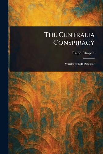 Cover image for The Centralia Conspiracy