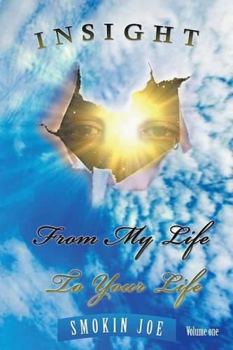 Cover image for Insight from My Life to Your Life