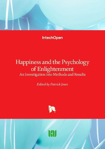Cover image for Happiness and the Psychology of Enlightenment