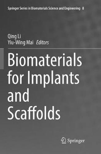 Cover image for Biomaterials for Implants and Scaffolds