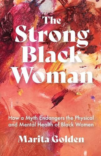 The Strong Black Woman