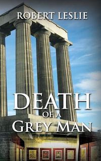 Cover image for Death of a Grey Man