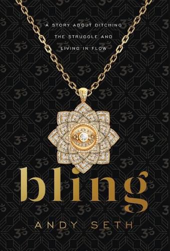 Cover image for Bling: A Story About Ditching the Struggle and Living in Flow