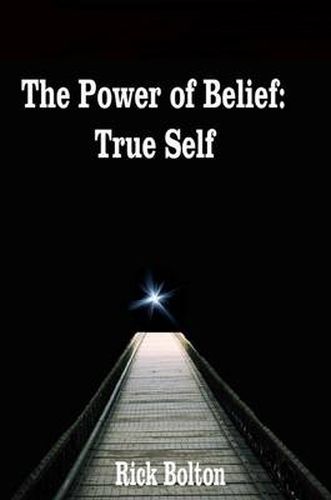 Cover image for Power of Belief: True Self