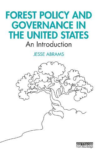 Cover image for Forest Policy and Governance in the United States: An Introduction