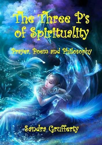 Cover image for THE Three P's of Spirituality