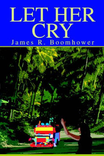 Cover image for Let Her Cry