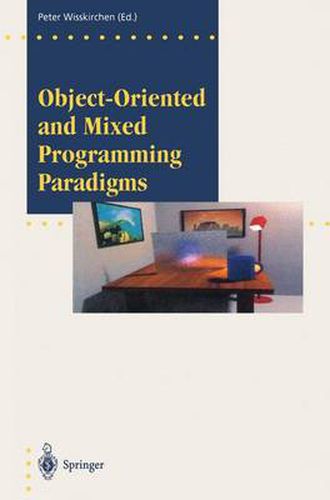 Cover image for Object-Oriented and Mixed Programming Paradigms: New Directions in Computer Graphics