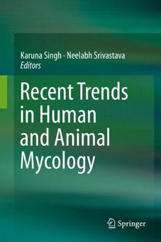 Cover image for Recent Trends in Human and Animal Mycology