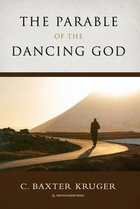 Cover image for The Parable of the Dancing God