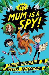 Cover image for My Mum Is A Spy