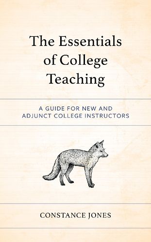 The Essentials of College Teaching